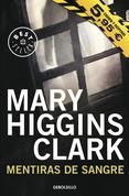 MENTIRAS DE SANGRE | 9788490329016 | HIGGINS CLARK,MARY | Llibreria L'Altell - Llibreria Online de Banyoles | Comprar llibres en català i castellà online - Llibreria de Girona