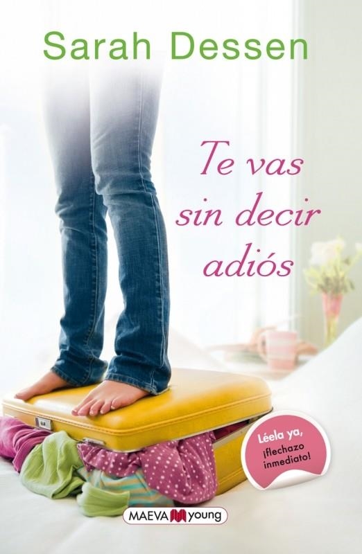 TE VAS SIN DECIR ADIÓS | 9788415893257 | DESSEN, SARAH | Llibreria L'Altell - Llibreria Online de Banyoles | Comprar llibres en català i castellà online - Llibreria de Girona