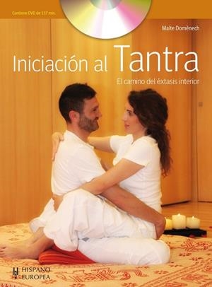 INICIACIÓN AL TANTRA (+DVD) | 9788425520488 | DOMÈNECH, MAITE | Llibreria L'Altell - Llibreria Online de Banyoles | Comprar llibres en català i castellà online - Llibreria de Girona