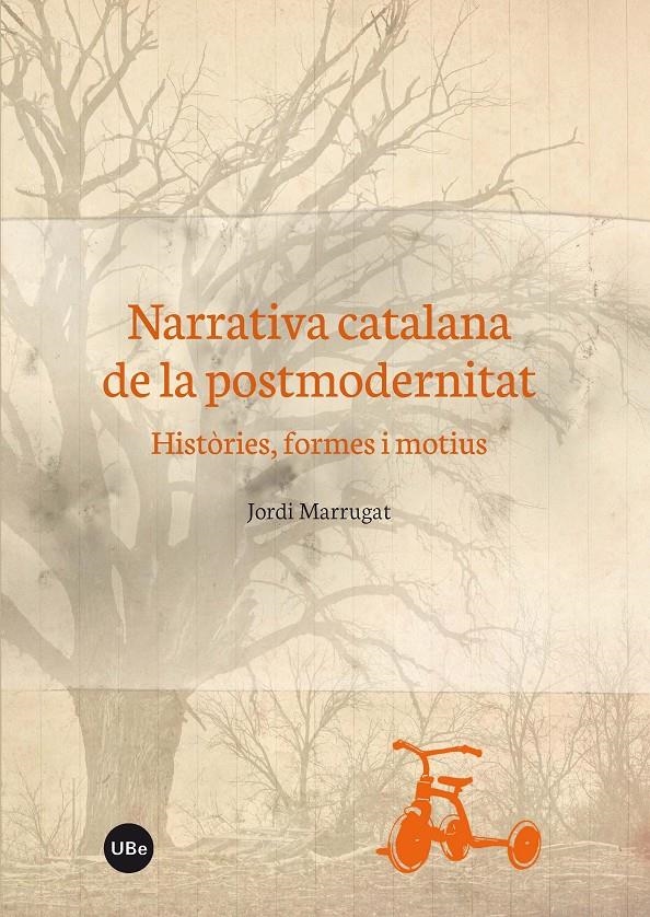 NARRATIVA CATALANA DE LA POSTMODERNITAT | 9788447537587 | MARRUGAT DOMÈNECH, JORDI | Llibreria L'Altell - Llibreria Online de Banyoles | Comprar llibres en català i castellà online - Llibreria de Girona