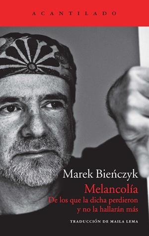 MELANCOLÍA | 9788416011056 | BIENCZYK, MAREK | Llibreria L'Altell - Llibreria Online de Banyoles | Comprar llibres en català i castellà online - Llibreria de Girona