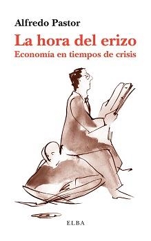 LA HORA DEL ERIZO | 9788494226618 | PASTOR, ALFREDO | Llibreria L'Altell - Llibreria Online de Banyoles | Comprar llibres en català i castellà online - Llibreria de Girona