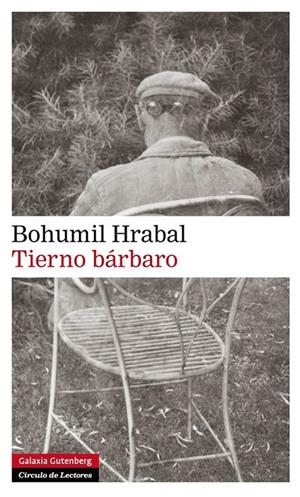 TIERNO BÁRBARO | 9788415472551 | HRABAL, BOHUMIL | Llibreria L'Altell - Llibreria Online de Banyoles | Comprar llibres en català i castellà online - Llibreria de Girona