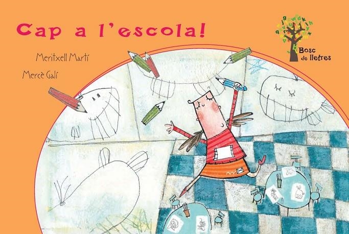 ¡A L'ESCOLA! | 9788434240841 | MARTÍ, MERITXELL/GALÍ, MERCÈ | Llibreria L'Altell - Llibreria Online de Banyoles | Comprar llibres en català i castellà online - Llibreria de Girona