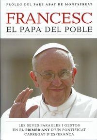 FRANCESC EL PAPA DEL POBLE | 9788415645436 | DOLORS GONZALEZ | Llibreria L'Altell - Llibreria Online de Banyoles | Comprar llibres en català i castellà online - Llibreria de Girona