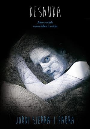 DESNUDA | 9788467569636 | SIERRA I FABRA, JORDI | Llibreria Online de Banyoles | Comprar llibres en català i castellà online