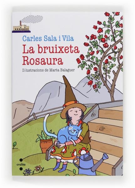 C-VVBL. 76 LA BRUIXETA ROSAURA | 9788466133203 | SALA I VILA, CARLES | Llibreria L'Altell - Llibreria Online de Banyoles | Comprar llibres en català i castellà online - Llibreria de Girona