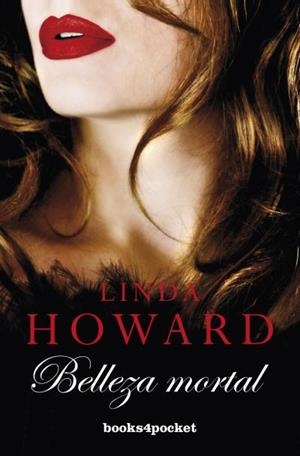 BELLEZA MORTAL | 9788415870173 | HOWARD, LINDA | Llibreria Online de Banyoles | Comprar llibres en català i castellà online