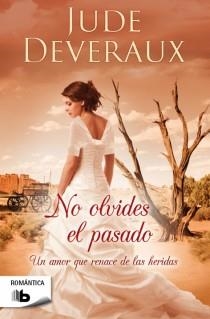 NO OLVIDES EL PASADO | 9788498729443 | DEVERAUX, JUDE | Llibreria L'Altell - Llibreria Online de Banyoles | Comprar llibres en català i castellà online - Llibreria de Girona