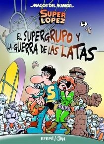 EL SUPERGRUPO 2 | 9788466654753 | JAN/EFEPE | Llibreria L'Altell - Llibreria Online de Banyoles | Comprar llibres en català i castellà online - Llibreria de Girona