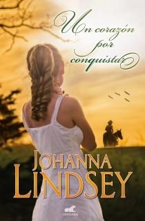 UN CORAZÓN PARA CONQUISTAR | 9788415420736 | LINDSEY, JOHANNA | Llibreria L'Altell - Llibreria Online de Banyoles | Comprar llibres en català i castellà online - Llibreria de Girona