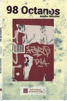 98 OCTANOS | 9788492604814 | GONZÁLEZ, AURELIO | Llibreria L'Altell - Llibreria Online de Banyoles | Comprar llibres en català i castellà online - Llibreria de Girona