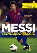 MESSI | 9788499924489 | FACCIO,LEONARDO | Llibreria L'Altell - Llibreria Online de Banyoles | Comprar llibres en català i castellà online - Llibreria de Girona