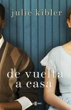 DE VUELTA A CASA | 9788401384561 | KIBLER,JULIE | Llibreria Online de Banyoles | Comprar llibres en català i castellà online
