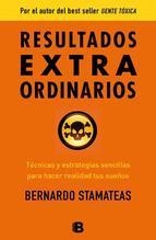 RESULTADOS EXTRAORDINARIOS | 9788466654883 | STAMATEAS, BERNARDO | Llibreria L'Altell - Llibreria Online de Banyoles | Comprar llibres en català i castellà online - Llibreria de Girona