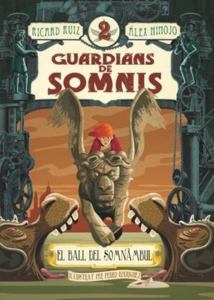 EL BALL DEL SOMNÀMBUL | 9788424643768 | RUIZ, RICARD/HINOJO, ÀLEX | Llibreria Online de Banyoles | Comprar llibres en català i castellà online