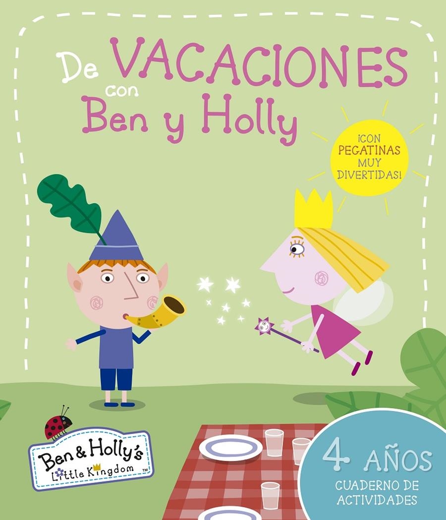 BEN Y HOLLY. DE VACACIONES CON BEN Y HOLLY (4 AÑOS) | 9788437200668 | EQUIPO PSICOPEDAGÓGICO SANTILLANA EDICIONES GENERALES/ALTEA/ENTERTAINMENT ONE UK LIMITED | Llibreria Online de Banyoles | Comprar llibres en català i castellà online