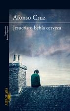 JESUCRISTO BEBIA CERVEZA | 9788420414904 | CRUZ, AFONSO | Llibreria L'Altell - Llibreria Online de Banyoles | Comprar llibres en català i castellà online - Llibreria de Girona