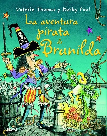 BRUJA BRUNILDA. LA AVENTURA PIRATA DE BRUNILDA | 9788498017458 | THOMAS, VALERIE/PAUL, KORKY | Llibreria L'Altell - Llibreria Online de Banyoles | Comprar llibres en català i castellà online - Llibreria de Girona