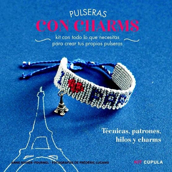 PULSERAS CON CHARMS | 9788448018986 | ANNE SOHIER-FOURNEL | Llibreria L'Altell - Llibreria Online de Banyoles | Comprar llibres en català i castellà online - Llibreria de Girona