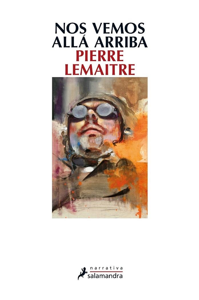 NOS VEMOS ALLÁ ARRIBA | 9788498385915 | LEMAITRE, PIERRE | Llibreria L'Altell - Llibreria Online de Banyoles | Comprar llibres en català i castellà online - Llibreria de Girona