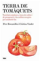 TERRA DE TOMÀQUETS | 9788482646428 | ROMANILLOS, PERE / VIADER, CRISTINA | Llibreria L'Altell - Llibreria Online de Banyoles | Comprar llibres en català i castellà online - Llibreria de Girona