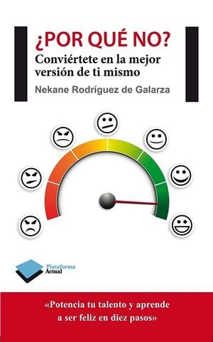 ¿POR QUÉ NO? | 9788416096336 | RODRÍGUEZ DE GALARZA, NEKANE | Llibreria L'Altell - Llibreria Online de Banyoles | Comprar llibres en català i castellà online - Llibreria de Girona