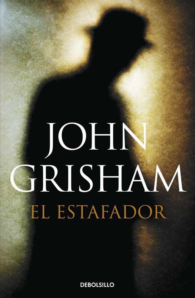 EL ESTAFADOR | 9788490622964 | GRISHAM,JOHN | Llibreria L'Altell - Llibreria Online de Banyoles | Comprar llibres en català i castellà online - Llibreria de Girona