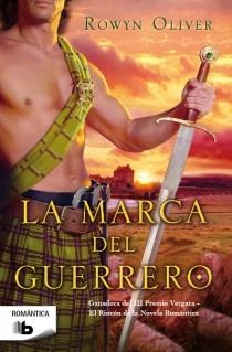 LA MARCA DEL GUERRERO | 9788498729573 | OLIVER, ROWYN | Llibreria L'Altell - Llibreria Online de Banyoles | Comprar llibres en català i castellà online - Llibreria de Girona