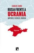 RUSIA FRENTE A UCRANIA | 9788483199084 | TAIBO, CARLOS | Llibreria L'Altell - Llibreria Online de Banyoles | Comprar llibres en català i castellà online - Llibreria de Girona
