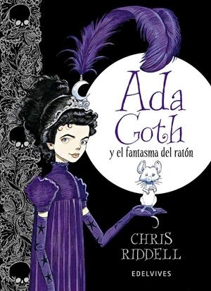 ADA GOTH Y EL FANTASMA DEL RATÓN | 9788426391797 | CHRIS RIDDELL | Llibreria Online de Banyoles | Comprar llibres en català i castellà online