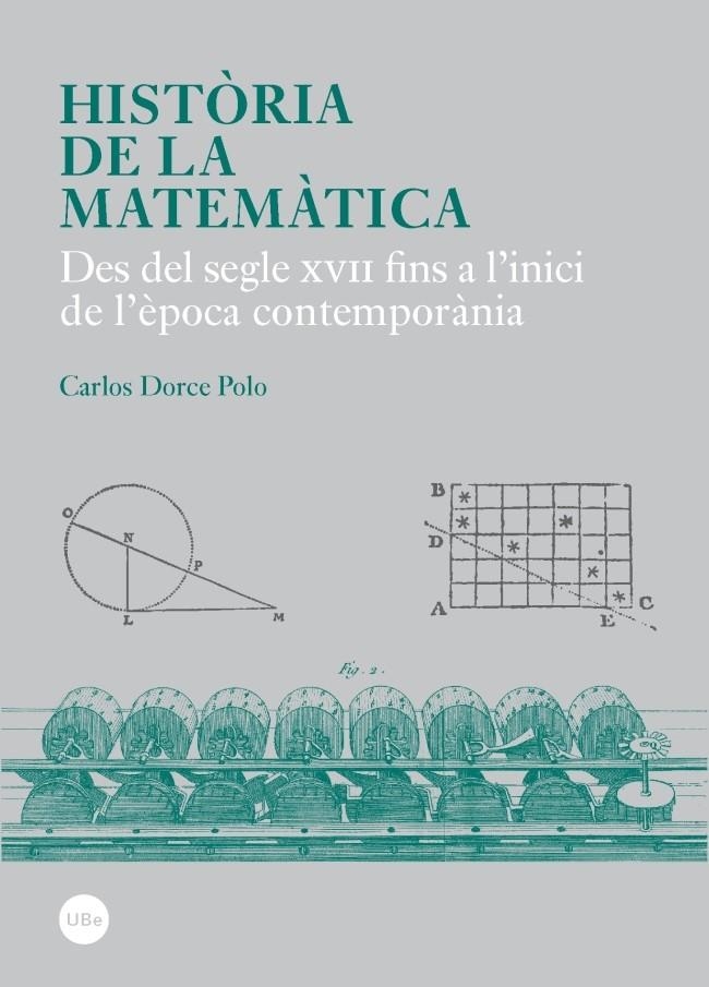 HISTÒRIA DE LA MATEMÀTICA | 9788447537990 | DORCE POLO, CARLOS | Llibreria L'Altell - Llibreria Online de Banyoles | Comprar llibres en català i castellà online - Llibreria de Girona