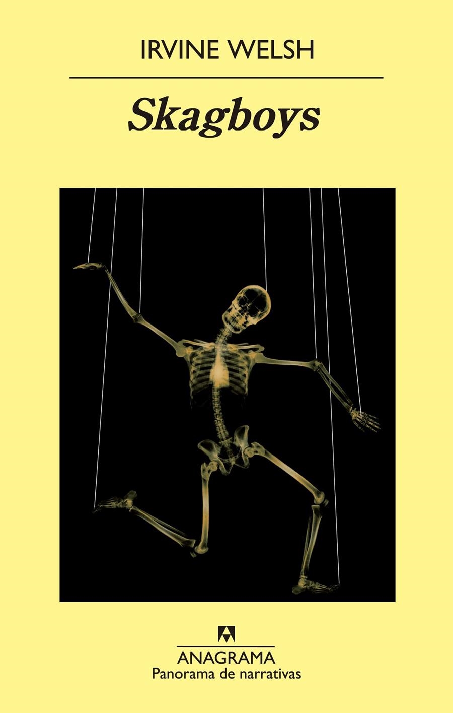 SKAGBOYS | 9788433978936 | WELSH, IRVINE | Llibreria L'Altell - Llibreria Online de Banyoles | Comprar llibres en català i castellà online - Llibreria de Girona
