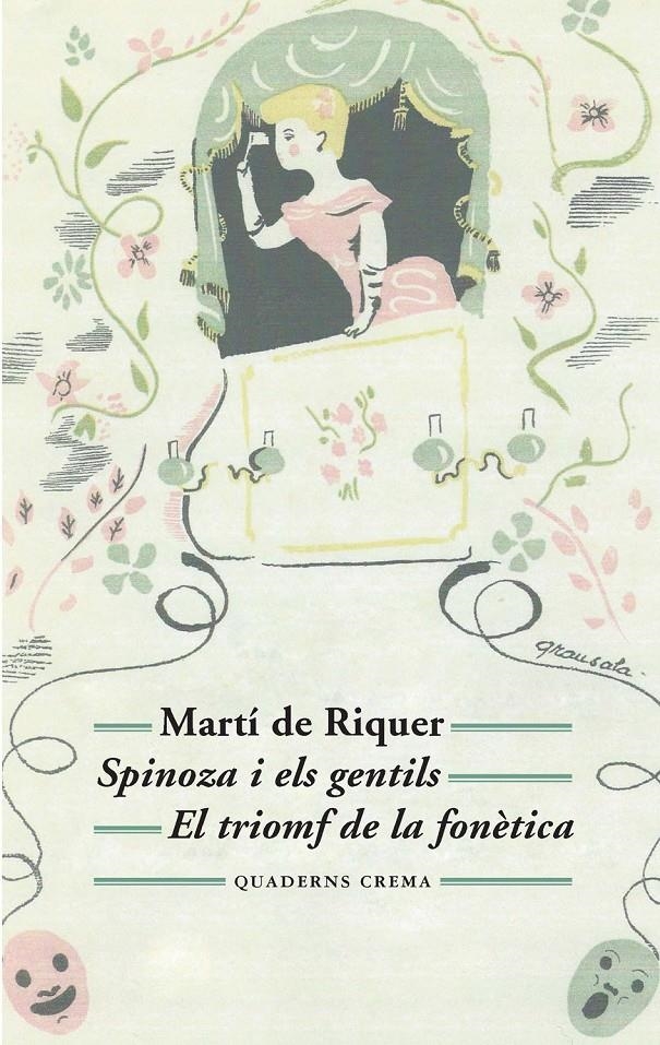 SPINOZA I ELS GENTILS / EL TRIOMF DE LA FONÈTICA | 9788477275565 | DE RIQUER MORERA, MARTÍ | Llibreria L'Altell - Llibreria Online de Banyoles | Comprar llibres en català i castellà online - Llibreria de Girona