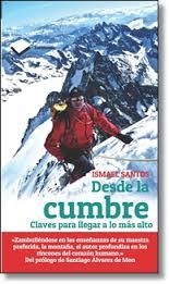 DESDE LA CUMBRE | 9788415880752 | SANTOS, ISMAEL | Llibreria L'Altell - Llibreria Online de Banyoles | Comprar llibres en català i castellà online - Llibreria de Girona