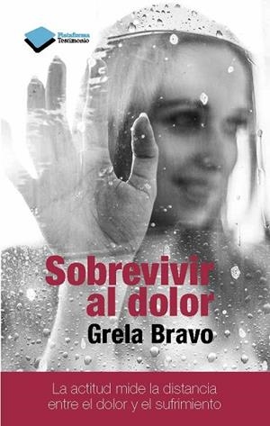 SOBREVIVIR AL DOLOR | 9788415880912 | BRAVO GARCÍA, GRELA | Llibreria Online de Banyoles | Comprar llibres en català i castellà online