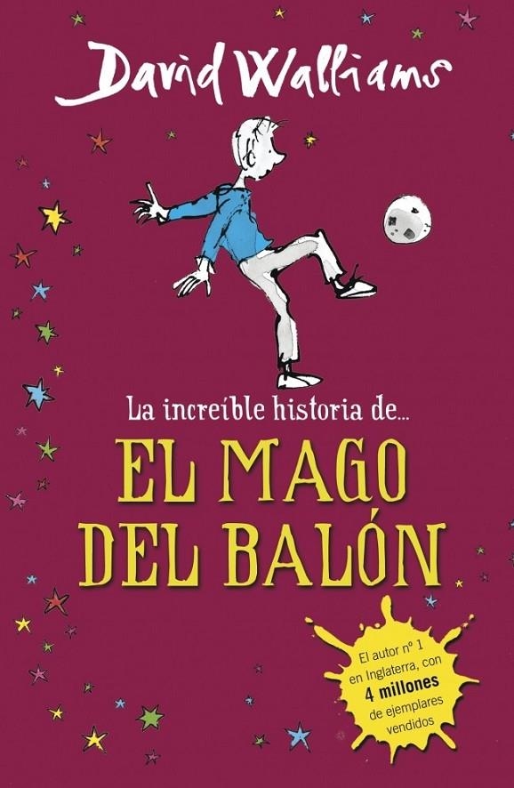 INCREÍBLE HISTORIA DE... EL MAGO DEL BALÓN, EL | 9788490431269 | WALLIAMS,DAVID | Llibreria L'Altell - Llibreria Online de Banyoles | Comprar llibres en català i castellà online - Llibreria de Girona