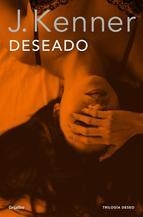 DESEADO (LA TRILOGÍA DESEO 1) | 9788425352317 | KENNER,J. | Llibreria Online de Banyoles | Comprar llibres en català i castellà online