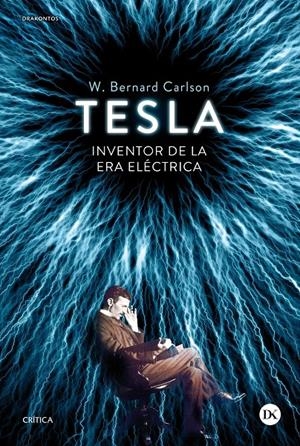 TESLA | 9788498927177 | CARLSON, W. BERNARD  | Llibreria Online de Banyoles | Comprar llibres en català i castellà online