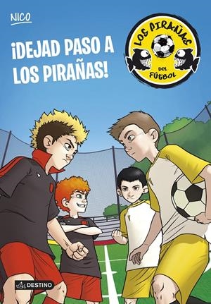 ¡DEJAD PASO A LOS PIRAÑAS! | 9788408127918 | PÉREZ LLADÓ, ADELA  | Llibreria Online de Banyoles | Comprar llibres en català i castellà online