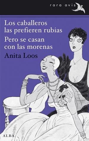 CABALLEROS LAS PREFIEREN RUBIAS / PERO SE CASAN CON LAS MORENAS, LOS | 9788490650042 | LOOS, ANITA | Llibreria L'Altell - Llibreria Online de Banyoles | Comprar llibres en català i castellà online - Llibreria de Girona