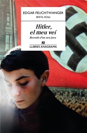 HITLER, EL MEU VEÍ | 9788433915139 | FEUCHTWANGER, EDGAR/SCALI, BERTIL | Llibreria Online de Banyoles | Comprar llibres en català i castellà online