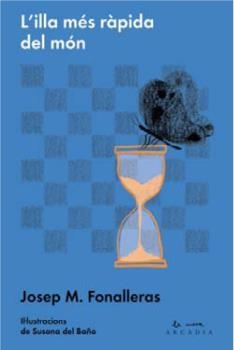 ILLA MÉS RÀPIDA DEL MÓN, L' | 9788494232701 | FONALLERES, JOSEP M. | Llibreria L'Altell - Llibreria Online de Banyoles | Comprar llibres en català i castellà online - Llibreria de Girona