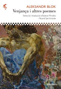 VENJANÇA I ALTRES POEMES | 9788492405763 | BLOK, ALEKSANDR | Llibreria Online de Banyoles | Comprar llibres en català i castellà online