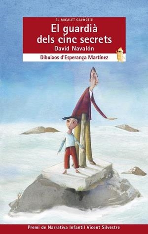 GUARDIÀ DELS CINC SECRETS, EL | 9788490262047 | NAVALON BERNABEU, DAVID | Llibreria Online de Banyoles | Comprar llibres en català i castellà online