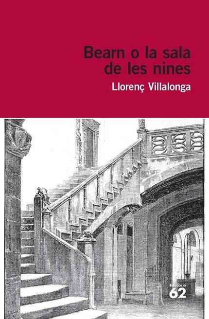 BEARN O LA SALA DE LES NINES | 9788415954101 | VILLALONGA, LLORENÇ  | Llibreria L'Altell - Llibreria Online de Banyoles | Comprar llibres en català i castellà online - Llibreria de Girona