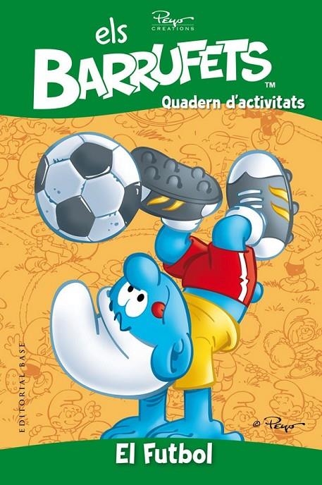 BARRUFETS, ELS. QUADERN D'ACTIVITATS. FUTBOL | 9788415267836 | CULLIFORD, PIERRE | Llibreria Online de Banyoles | Comprar llibres en català i castellà online