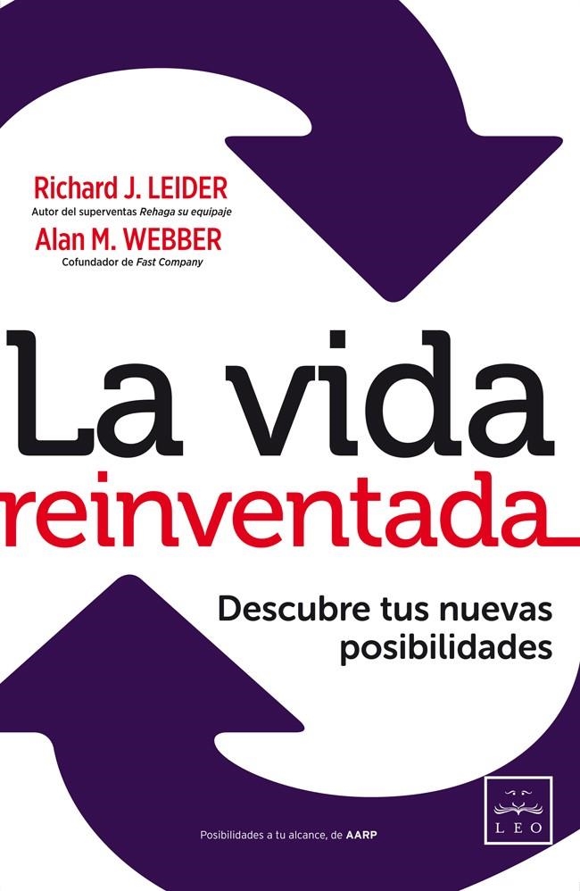 VIDA REINVENTADA, LA | 9788483568811 | LEIDER, RICHAR J./WEBBER, ALAN M. | Llibreria L'Altell - Llibreria Online de Banyoles | Comprar llibres en català i castellà online - Llibreria de Girona