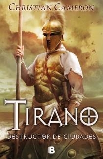 TIRANO. DESTRUCTOR DE CIUDADES | 9788466655323 | CAMERON, CHRISTIAN | Llibreria L'Altell - Llibreria Online de Banyoles | Comprar llibres en català i castellà online - Llibreria de Girona