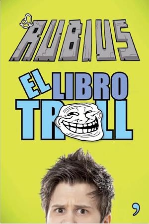 LIBRO TROLL, EL | 9788499983196 | EL RUBIUS | Llibreria L'Altell - Llibreria Online de Banyoles | Comprar llibres en català i castellà online - Llibreria de Girona